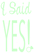 I Said Yes Flex Mint Groen - afb. 2