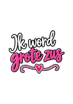 Strijktransfer grote zus – Zwangerschapsaankondiging Grote zus 2 strijkletters
