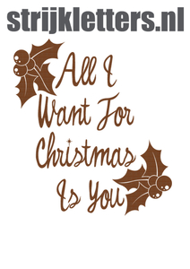 Vel Strijkletters All I Want For Christmas Design Leer Bruin - afb. 1
