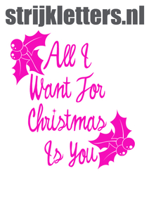 Vel Strijkletters All I Want For Christmas Flock Neon Roze - afb. 1