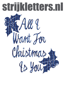 Vel Strijkletters All I Want For Christmas Holografische Blauw - afb. 1
