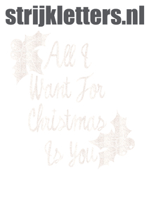Vel Strijkletters All I Want For Christmas Glitter Wit - afb. 1
