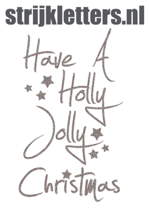 Vel Strijkletters Kerst Have A Holly Jolly Christmas Glitter Regenboog - afb. 1
