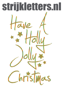 Vel Strijkletters Kerst Have A Holly Jolly Christmas Rainbow Regenboog Folie - afb. 1