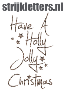 Vel Strijkletters Kerst Have A Holly Jolly Christmas Design Leger - afb. 1