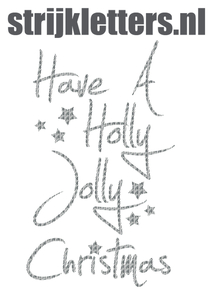 Vel Strijkletters Kerst Have A Holly Jolly Christmas Design Zebra - afb. 1