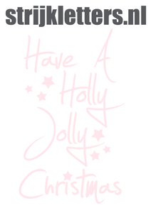 Vel Strijkletters Kerst Have A Holly Jolly Christmas Flex Pastel Roze - afb. 1