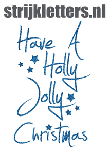 Vel Strijkletters Kerst Have A Holly Jolly Christmas Glitter Columbia Blue - afb. 1