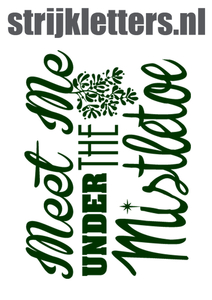 Vel Strijkletters Kerst Meet Me Under The Mistletoe Flex Donker Groen - afb. 1