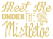 Vel Strijkletters Kerst Meet Me Under The Mistletoe Mirror Lichtgoud - afb. 2