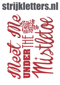 Vel Strijkletters Kerst Meet Me Under The Mistletoe Design Ruit Rood - afb. 1