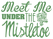 Vel Strijkletters Kerst Meet Me Under The Mistletoe Flock Groen - afb. 2