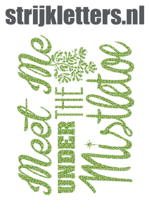 Vel Strijkletters Kerst Meet Me Under The Mistletoe Glitter Light Green - afb. 1