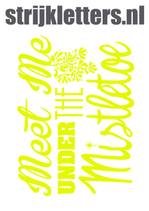 Vel Strijkletters Kerst Meet Me Under The Mistletoe Glow in the Darg Geel - afb. 1