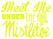 Vel Strijkletters Kerst Meet Me Under The Mistletoe Glow in the Darg Geel - afb. 2
